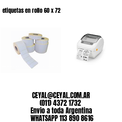 etiquetas en rollo 60 x 72