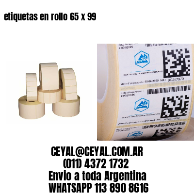 etiquetas en rollo 65 x 99