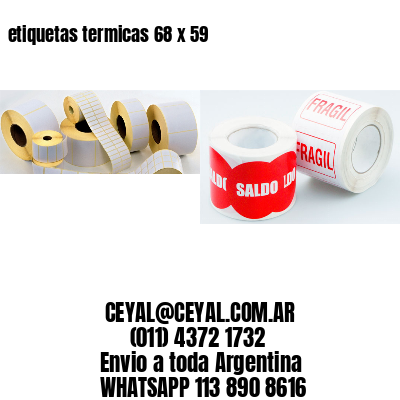 etiquetas termicas 68 x 59