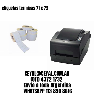 etiquetas termicas 71 x 72