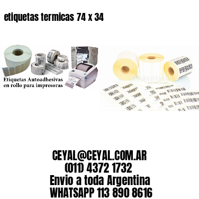 etiquetas termicas 74 x 34
