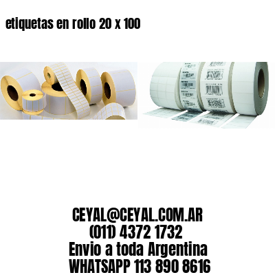 etiquetas en rollo 20 x 100