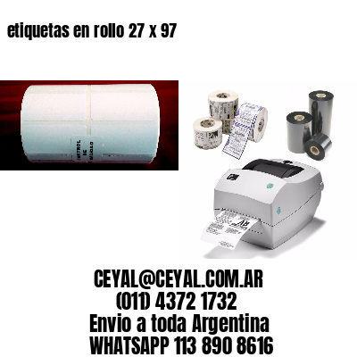 etiquetas en rollo 27 x 97