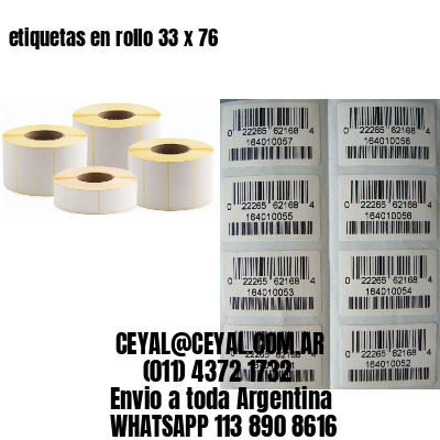 etiquetas en rollo 33 x 76