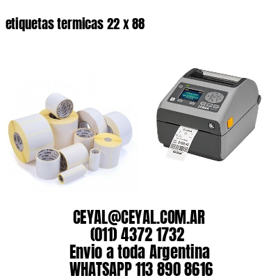 etiquetas termicas 22 x 88