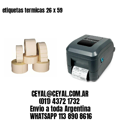 etiquetas termicas 26 x 59