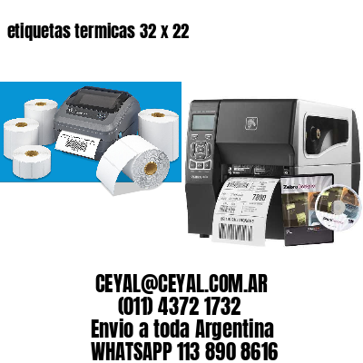 etiquetas termicas 32 x 22