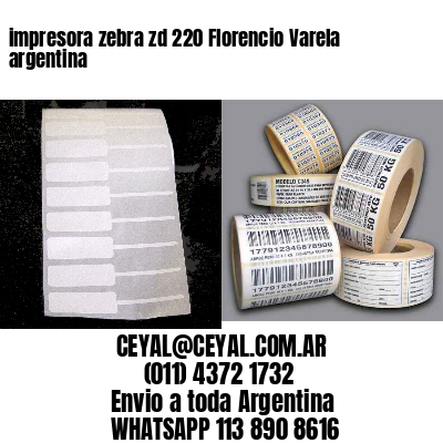 impresora zebra zd 220 Florencio Varela argentina