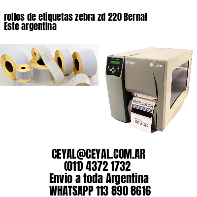 rollos de etiquetas zebra zd 220 Bernal Este argentina