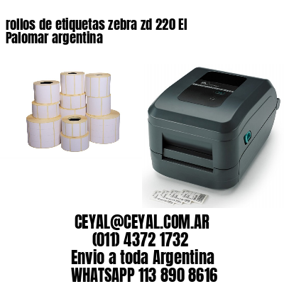 rollos de etiquetas zebra zd 220 El Palomar argentina