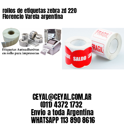 rollos de etiquetas zebra zd 220 Florencio Varela argentina