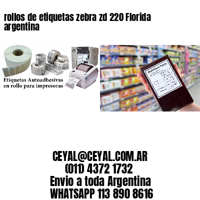 rollos de etiquetas zebra zd 220 Florida argentina