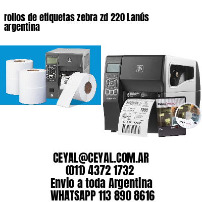 rollos de etiquetas zebra zd 220 Lanús argentina