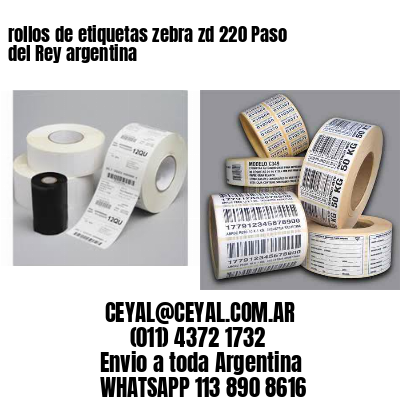 rollos de etiquetas zebra zd 220 Paso del Rey argentina