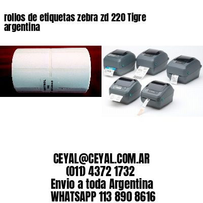 rollos de etiquetas zebra zd 220 Tigre argentina