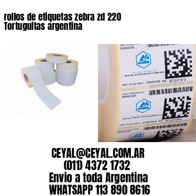 rollos de etiquetas zebra zd 220 Tortuguitas argentina