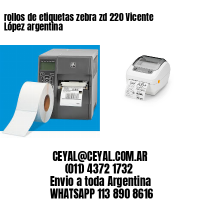 rollos de etiquetas zebra zd 220 Vicente López argentina
