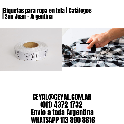 Etiquetas para ropa en tela | Catálogos | San Juan – Argentina