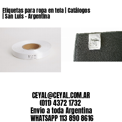 Etiquetas para ropa en tela | Catálogos | San Luis – Argentina