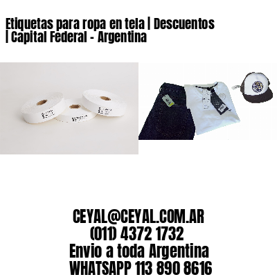 Etiquetas para ropa en tela | Descuentos | Capital Federal – Argentina