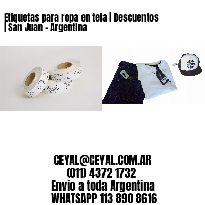 Etiquetas para ropa en tela | Descuentos | San Juan – Argentina
