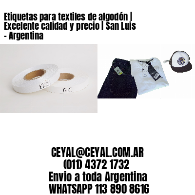 Etiquetas para textiles de algodón | Excelente calidad y precio | San Luis – Argentina