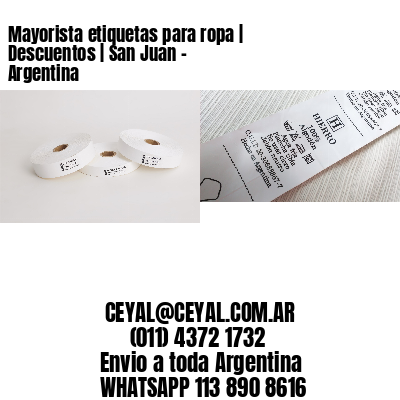 Mayorista etiquetas para ropa | Descuentos | San Juan – Argentina