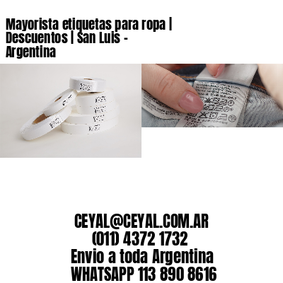 Mayorista etiquetas para ropa | Descuentos | San Luis – Argentina