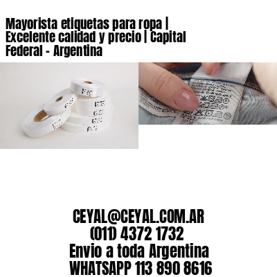 Mayorista etiquetas para ropa | Excelente calidad y precio | Capital Federal – Argentina