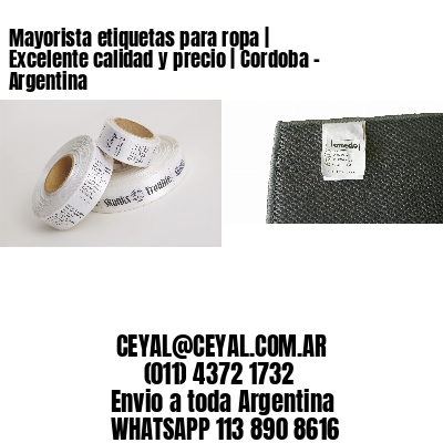 Mayorista etiquetas para ropa | Excelente calidad y precio | Cordoba – Argentina