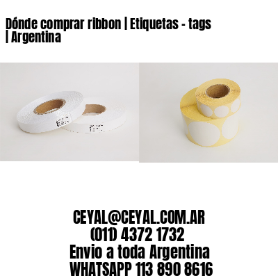 Dónde comprar ribbon | Etiquetas – tags | Argentina