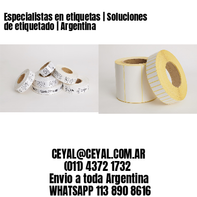 Especialistas en etiquetas | Soluciones de etiquetado | Argentina