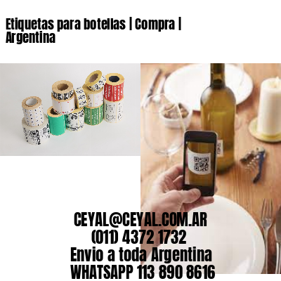 Etiquetas para botellas | Compra | Argentina