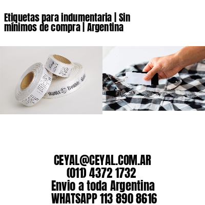 Etiquetas para indumentaria | Sin mínimos de compra | Argentina