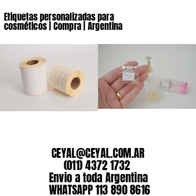 Etiquetas personalizadas para cosméticos | Compra | Argentina