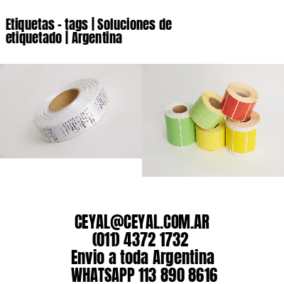 Etiquetas – tags | Soluciones de etiquetado | Argentina