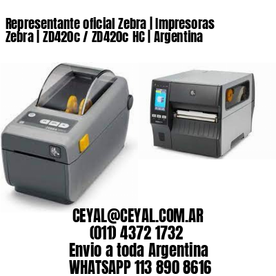 Representante oficial Zebra | Impresoras Zebra | ZD420c / ZD420c‑HC | Argentina