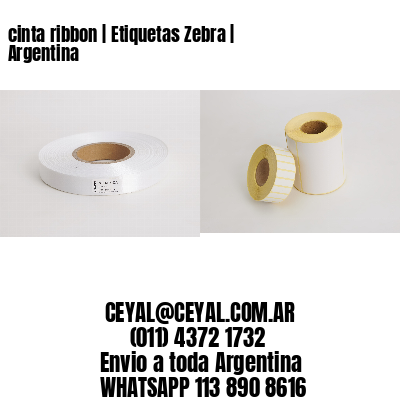 cinta ribbon | Etiquetas Zebra | Argentina