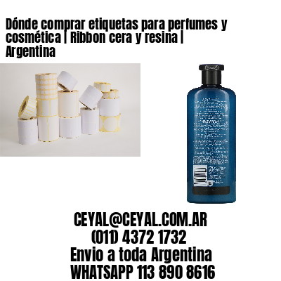 Dónde comprar etiquetas para perfumes y cosmética | Ribbon cera y resina | Argentina