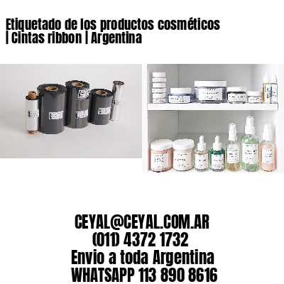 Etiquetado de los productos cosméticos | Cintas ribbon | Argentina
