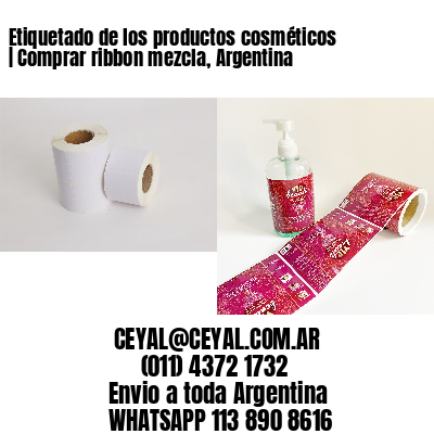 Etiquetado de los productos cosméticos | Comprar ribbon mezcla, Argentina