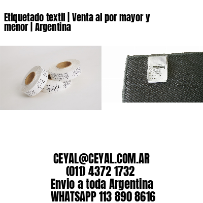 Etiquetado textil | Venta al por mayor y menor | Argentina