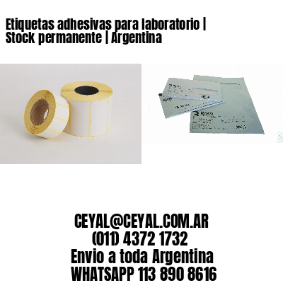 Etiquetas adhesivas para laboratorio | Stock permanente | Argentina
