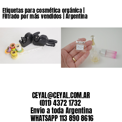 Etiquetas para cosmética orgánica | Filtrado por más vendidos | Argentina