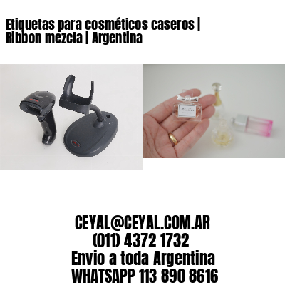 Etiquetas para cosméticos caseros | Ribbon mezcla | Argentina