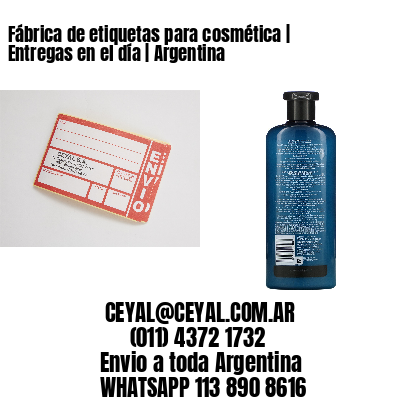 Fábrica de etiquetas para cosmética | Entregas en el día | Argentina