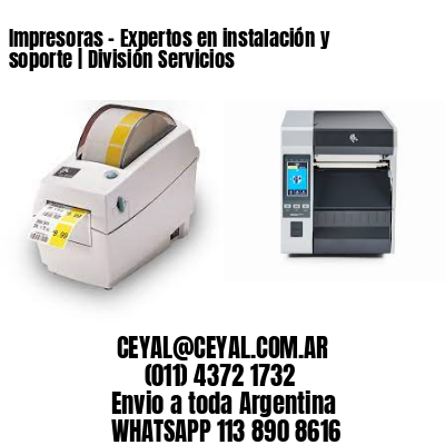 Impresoras – Expertos en instalación y soporte | División Servicios