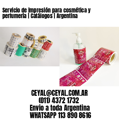 Servicio de impresión para cosmética y perfumería | Catálogos | Argentina