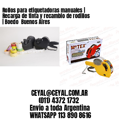 Rollos para etiquetadoras manuales | Recarga de tinta y recambio de rodillos | Boedo  Buenos Aires