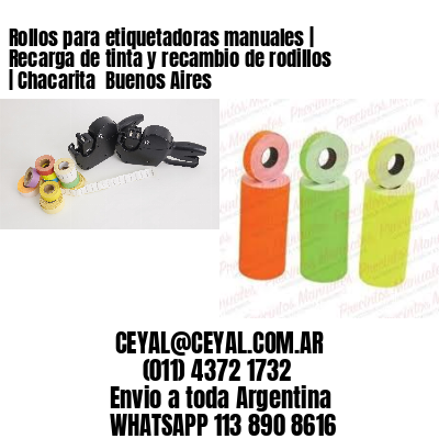 Rollos para etiquetadoras manuales | Recarga de tinta y recambio de rodillos | Chacarita  Buenos Aires